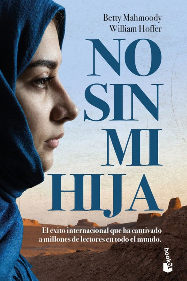 Libro No Sin Mi Hija: Ésta es una historia real. Betty Mahmoody, ama de casa norteamericana, y su marido, un médico iraní afincado en Estados Unidos, se van de vacaciones a Teherán con su hija Mahtob, de cuatro años.