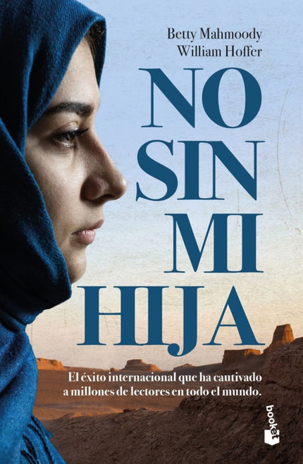 Libro No Sin Mi Hija: Ésta es una historia real. Betty Mahmoody, ama de casa norteamericana, y su marido, un médico iraní afincado en Estados Unidos, se van de vacaciones a Teherán con su hija Mahtob, de cuatro años.