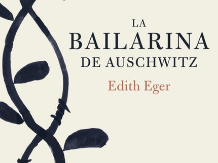 Libro La Bailarina De Auschwitz: Eger tenía dieciséis años cuando los nazis invadieron su pueblo de Hungría y se la llevaron con el resto de su familia a Auschwitz. Al pisar el campo, sus padres fueron enviados a la cámara de gas y ella permaneció junto a su hermana, pendiente de una muerte segura.