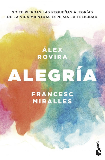 Libro Alegría: Muchas personas se pierden las pequeñas alegrías esperando encontrar la gran felicidad. Mitad género narrativo, mitad género de autoayuda, este libro descubrirá al lector, mediante capítulos cortos a modo de cartas, cómo centrarse en aquello que es realmente importante en la vida y cómo superar la adversidad y la tristeza.
