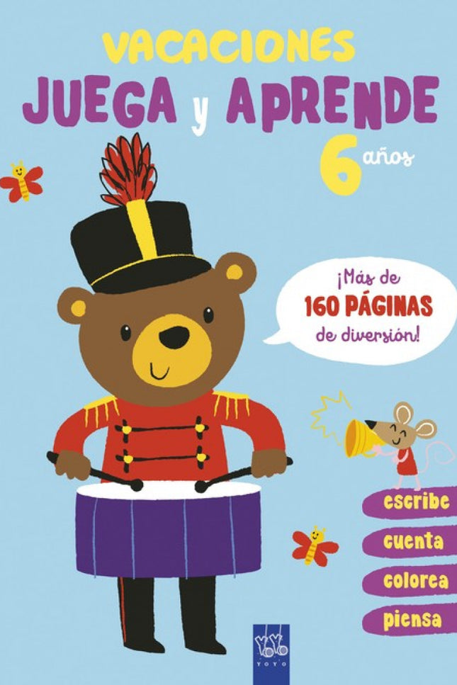 Libro Vacaciones Juega Y Aprende 6 Años: Cuadernos con actividades divertidas: dibujar, colorear, ordenar, seguir la li?nea, laberintos y ma?s ejercicios, para entretenerse y seguir desarrollando durante las vacaciones los diferentes aprendizajes adquiridos en el curso escolar.