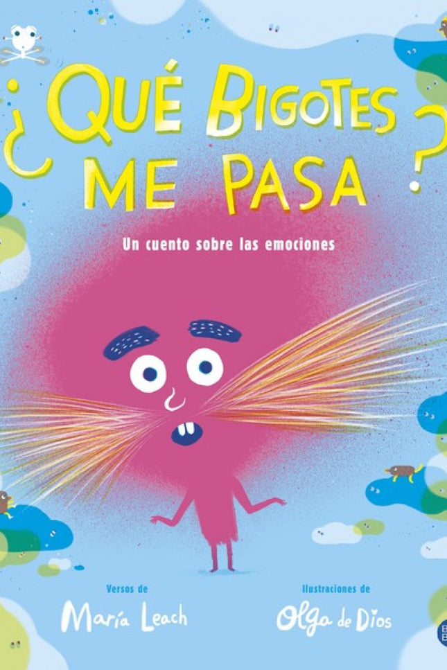 ¿que Bigotes Me Pasa?