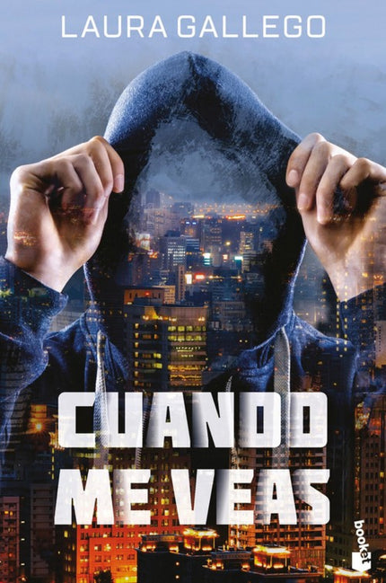 Libro Cuando Me Veas: ¿Quién o qué es? ¿Qué intenciones tiene?