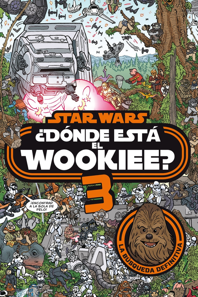 Star Wars. ¿Dónde está el wookiee? 3 - VV.AA - TAPA DURA