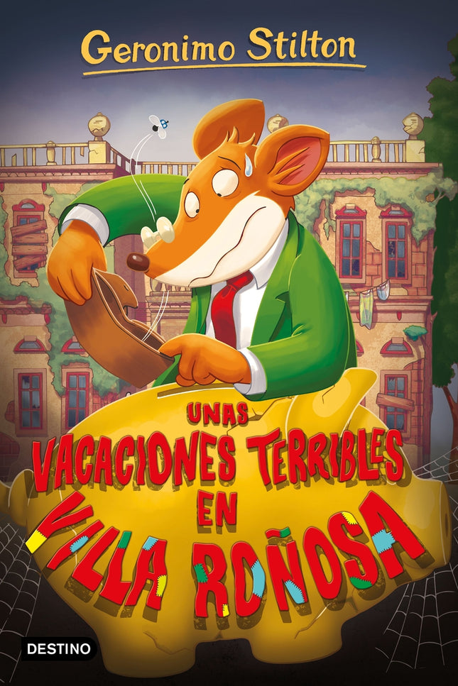 Unas vacaciones terribles en Villa Roñosa - Geronimo Stilton - Tapa blanda