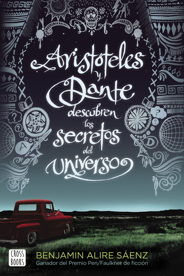 Libro Aristóteles Y Dante Descubren Los Secretos Del Universo: Dante sabe nadar. Aristo?teles, no.