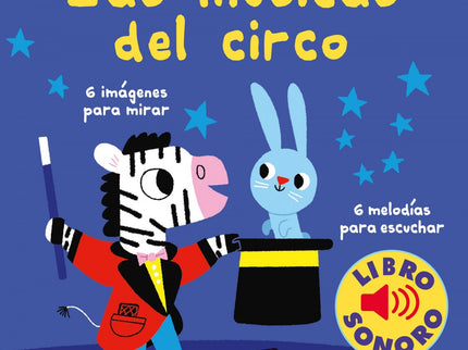Libro Las Músicas Del Circo: íPulsa el boton y descubre las canciones mas bonitas de la musica del circo!