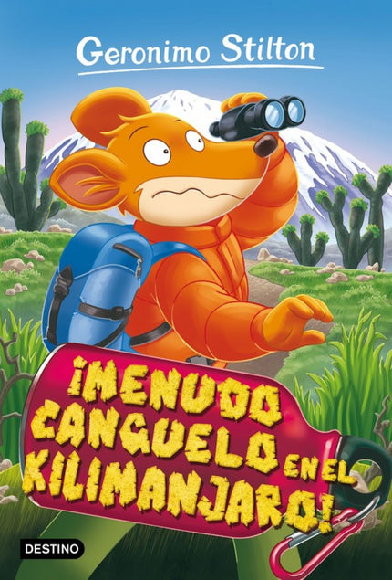 Libro ¡menudo Canguelo En Kilimanjaro!: Era una fría tarde de octubre. Estaba colocando la última pieza de un complicadísimo puzzle cuando la mesa vibró me encontré morro a morro con un roedor super-musculoso, super-tonificado, super-enérgico: íera mi amigo Hiena!