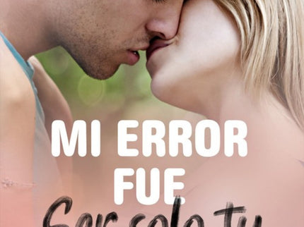 Libro Mi Error Fue Ser Solo Tu Mejor Amiga: Eimy regresa a su hogar después de cuatro años alejada de Jack. Ha decidido que es hora de afrontar el pasado y ver cómo ha influido el tiempo en la profunda amistad que los unía.
