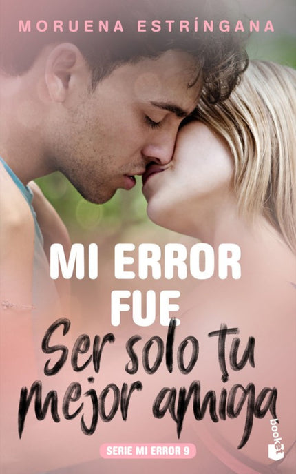 Libro Mi Error Fue Ser Solo Tu Mejor Amiga: Eimy regresa a su hogar después de cuatro años alejada de Jack. Ha decidido que es hora de afrontar el pasado y ver cómo ha influido el tiempo en la profunda amistad que los unía.