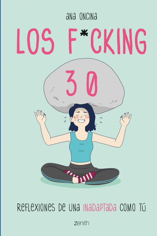Libro Los F*cking 30: Llegaste hasta aquí pensando que estarías en lo más alto, como en esas escenas que te montabas en tu cabeza con tus colegas de la uni. Pues bienvenido a la realidad: los 30 son muy guays porque ya no eres un niñato y te sientes con recorrido en la vida, pero muy f*ckings porque el sueldazo y el súper piso con terraza en pleno corazón de la gran ciudad están tan lejos como tus veintitantos...