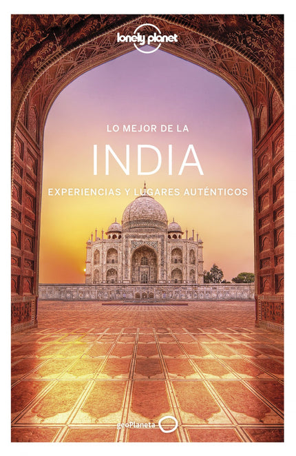 Libro Lo Mejor De La India 1: Con su espléndida mezcla de tradiciones, creencias, celebraciones, arquitectura y paisajes, la India permanecerá en el recuerdo mucho después de finalizar el viaje. Es probable que lo inesperado irrumpa en el camino, pues la India emociona y confunde al mismo tiempo;puede ser desafiante, pero abrazar lo imprevisible ayuda a comprender el alma del país.