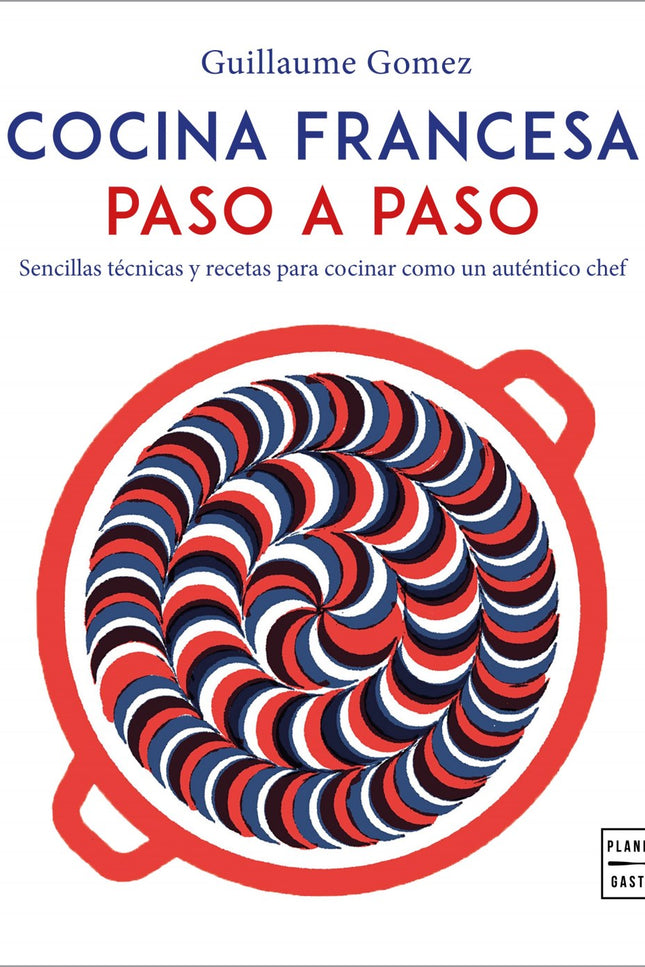 Cocina Francesa Paso A Paso