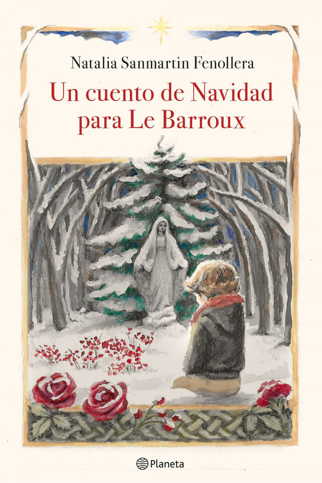 Un cuento de Navidad para Le Barroux - Natalia Sanmartin Fenollera - TAPA DURA