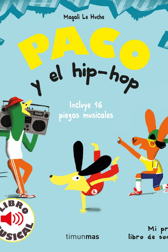 Libro Paco Y El Hip-hop. Libro Musical: Vuelven Paco y sus colegas, un grupo de animales muy simpa?ticos que nos invitan a conocer los estilos musicales ma?s emblema?ticos de todo el mundo. En este caso nos trasladamos al Bronx neoyorkino para descubrir los ori?genes del hip-hop, bailar breakdance y rapear.