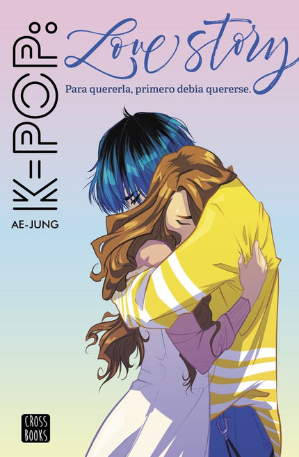 K-pop Love Story - Ae-Jung - Tapa blanda