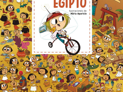 Libro Busca Y Encuentra. El Antiguo Egipto: En el Antiguo Egipto, Marcia y Rita descubrira?n estatuas inmensas, pira?mides con pasadizos secretos y conocera?n a la u?ltima faraona del imperio, la gran Cleopatra, que les proporcionara? el combustible necesario para salir de Egipto y viajar hacia otro destino.