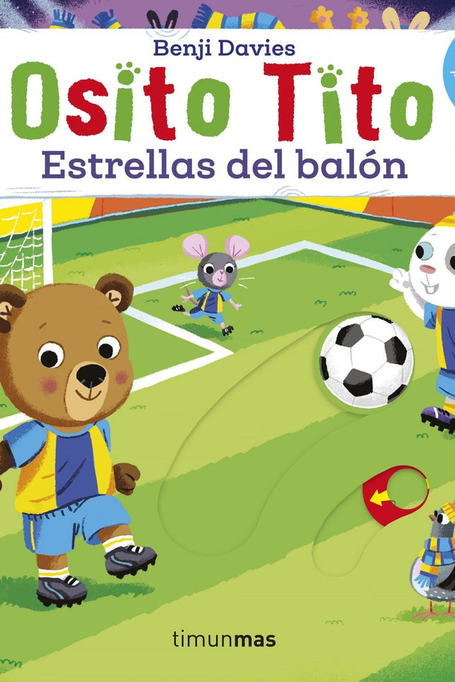 Osito Tito. Estrellas Del Balón