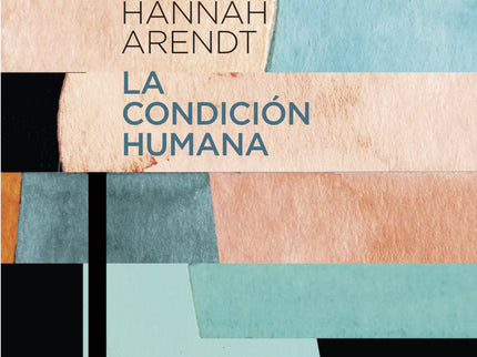 La Condición Humana