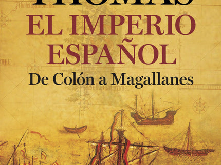 Libro El Imperio Español: El imperio español fue una de las más grandes creaciones políticas europeas. Concebido a principios del siglo xvi, perduró trescientos años en la América continental y casi otros setenta en el Caribe y Filipinas.