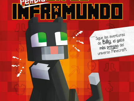 Libro El Gatito Que Se Perdió En El Inframundo: Billy el gato deberi?a haberle hecho caso a su madre. Pero no lo hizo.