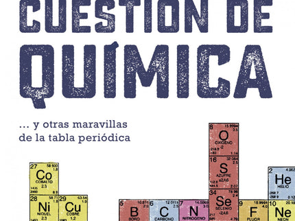 Todo Es Cuestión De Química
