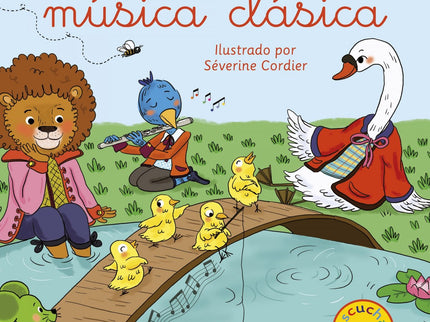 Libro Mis Animales De La Música Clásica: ¡Un libro sonoro! Pulsa el botón y escucha y las melodías de animales de la música clásica.