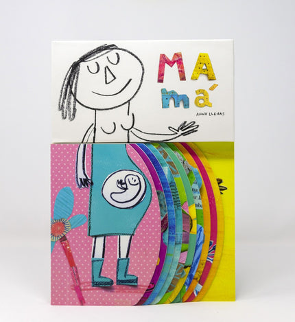 Libro Mamá: Mamá hogar, mamá refugio, mamá mar. Bebé semilla, bebé luz, bebé flor?