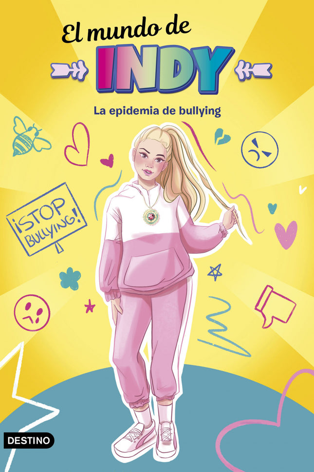 Libro El Mundo De Indy. La Epidemia De Bullying: El mundo de Indy es perfecto: tiene un montón de amigas y amigos, se divierte con su gran pasión, la gimnasia rítmica, y colgando vídeos en su canal de YouTube... ¡Todo es genial!