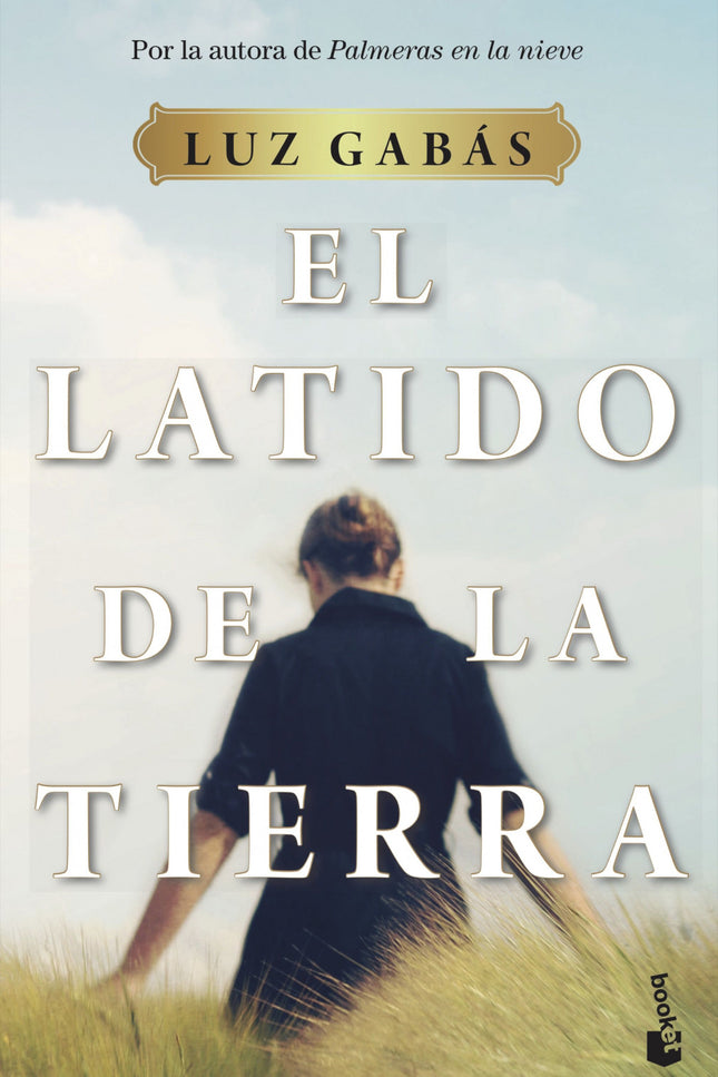 Libro El Latido De La Tierra: Vuelve Luz Gabás con su novela más sentida. Alira, heredera de la mansión y las tierras que su familia conserva desde hace generaciones, se debate entre mantenerse fiel a sus orígenes o adaptarse a los nuevos tiempos.