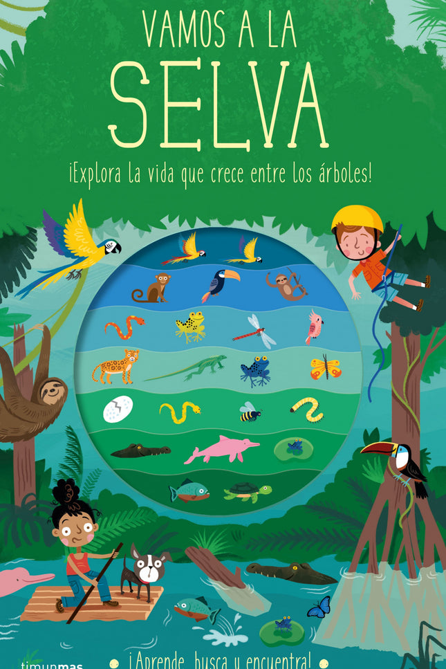 Vamos A La Selva