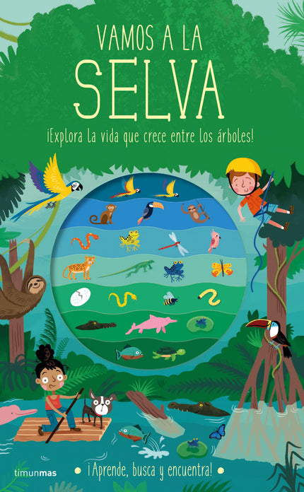 Vamos A La Selva