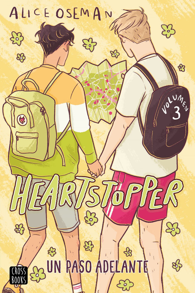 Libro Heartstopper 3. Un Paso Adelante: Charlie nunca pensó que podría gustarle a Nick, pero ahora son novios. Oficialmente.