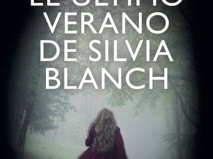 El último Verano De Silvia Blanch