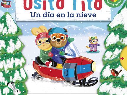 Osito Tito. Un Día En La Nieve