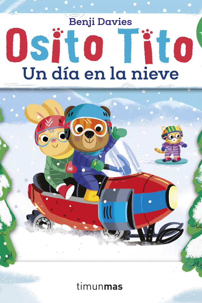 Osito Tito. Un Día En La Nieve