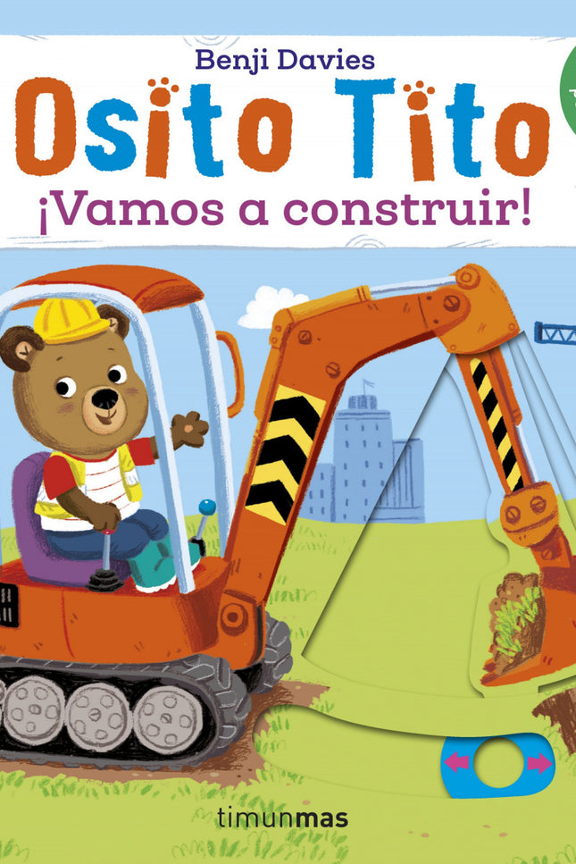 Osito Tito. ¡vamos A Construir!