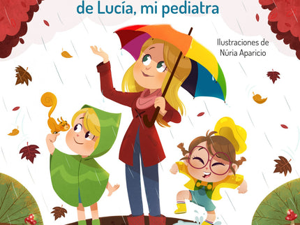 Cuentos De Otoño De Lucía, Mi Pediatra