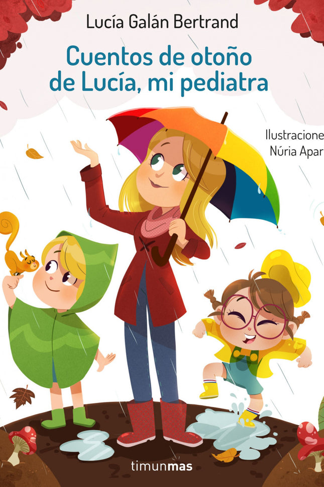 Cuentos De Otoño De Lucía, Mi Pediatra