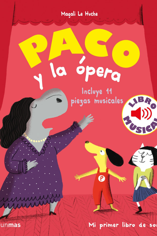 Paco Y La ópera. Libro Musical