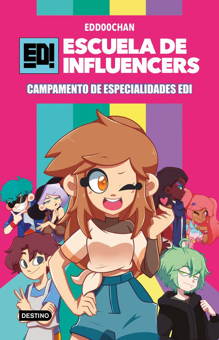 ESCUELA DE INFLUENCERS 1. CAMPAMENTO DE ESPECIALIDADES EDI - Edd00chan - Tapa blanda