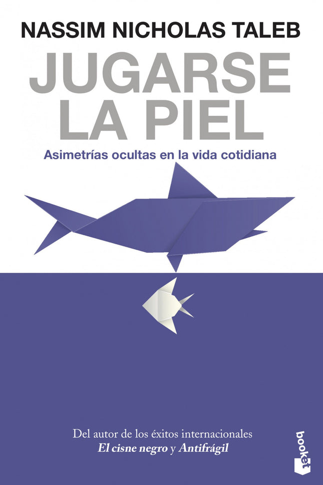 Jugarse La Piel