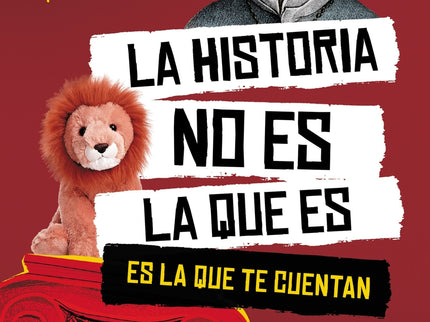 La Historia No Es La Que Es