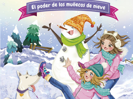 Las Ratitas 6. El Poder De Los Muñecos De Nieve