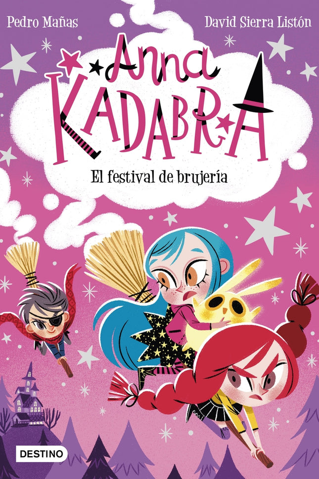 Anna Kadabra 8. El Festival De Brujería