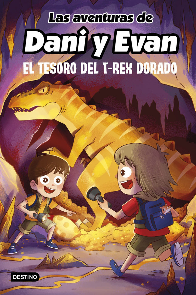 Las Aventuras De Dani Y Evan 5. El Tesoro Del T-rex Dorado