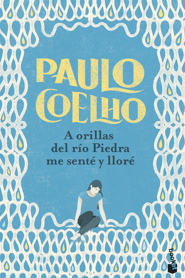 A Orillas Del Río Piedra Me Senté Y Lloré