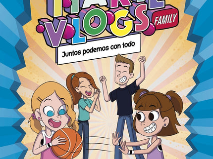 Itarte Vlogs Family 3. Juntos Podemos Con Todo