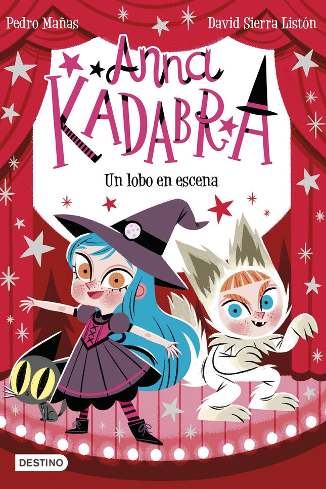 Anna Kadabra 9. Un Lobo En Escena