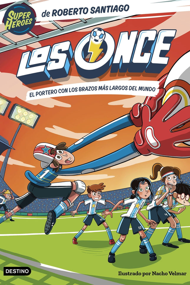 Los Once 2. El Portero Con Los Brazos Más Largos Del Mundo